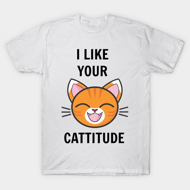 I LIKE YOUR CATTITUDE T-Shirt by aesbensen